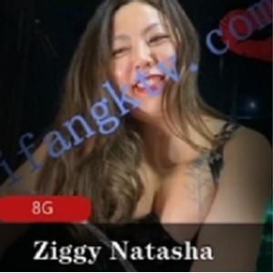 香港女王ZiggyNatasha小合集，是一个精彩纷呈的视频系列，让观众们可以近距离感受这位女王的魅力和实力。快来一睹为快，感受她的风采吧！